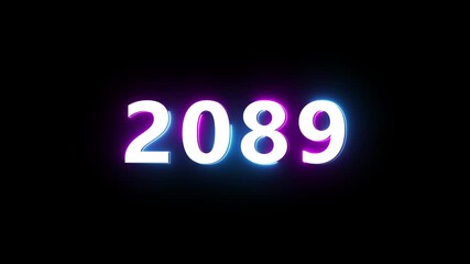 New year 2089 neon text animation. New year count number on black background.  Concept of new year beginning, happy celebration. Neon upcoming new year animated. 