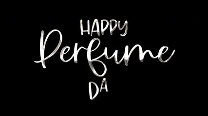 Black background with text that says happy perfume day. Suitable for social media posts, greeting cards, advertisements, and website banners. - Powered by Adobe