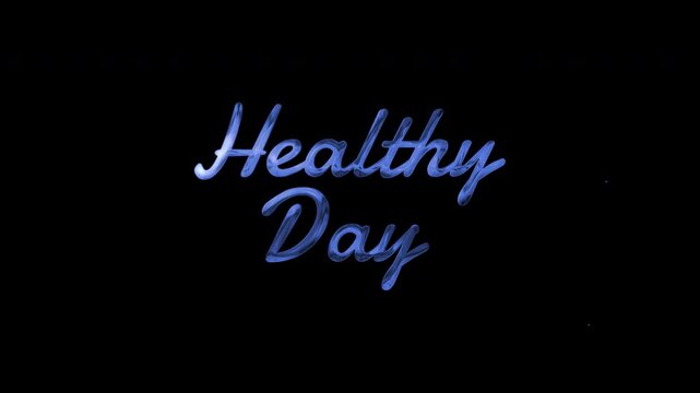 Healthy Day typography in blue cursive on dark background for wellness design. - Powered by Adobe