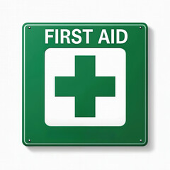 Fototapeta premium Green square sign with white border displays text FIRST AID above large white cross on green background. Sign indicates medical emergency assistance.