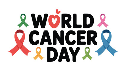 World Cancer Day: A vibrant illustration features the words World Cancer Day alongside colorful ribbons representing various types of cancer. The image conveys awareness, support.