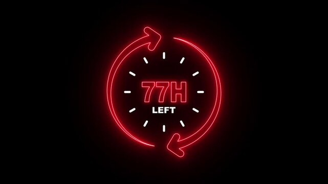 77 Hours Left Neon Countdown Timer &ndash; Urgent Deadline, Time Pressure and Digital Countdown Concept
