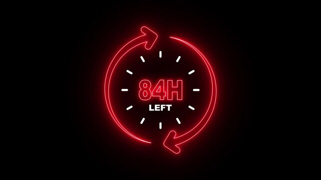 84 Hours Left Neon Countdown Timer &ndash; Time Pressure, Deadline and Urgency Concept