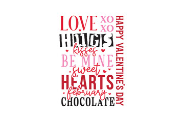 Happy Valentine's Day Typography Word Cloud Poster Design with Love Quotes T Shirt 