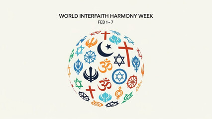 World interfaith harmony week celebration with religious symbols on a globe, promoting unity and diversity, february 1 7 with peace and tolerance
