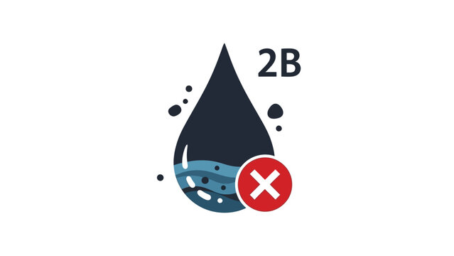 Illustration depicting a contaminated or restricted liquid substance labeled 2b marked with a universal prohibition symbol indicating failure or denial of usage.