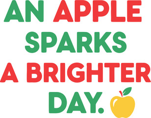 Motivational Apple Quote Poster with Colorful Typography and Yellow Apple Illustration