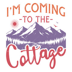 I'm Coming to The Cottage