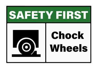 Safety First Chock Wheels Symbol Sign, Vector Illustration, Isolate On White Background