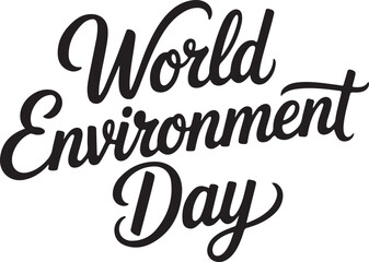 Fototapeta premium silhouette vector of world environment day lettering