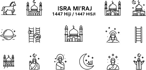 Isra Mi'raj 1447 Hiji  1447 HISJI Islamic Holiday Line Art Icon Set