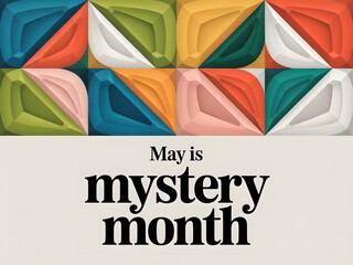 May Is Mystery Month Abstract Geometric Pattern Illustration For Creative Reading And Storytelling Celebration