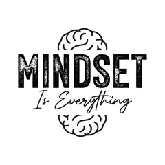 mindset is everything typography t shirt design, motivational typography t shirt design, inspirational quotes t-shirt design, vector quotes lettering t shirt design for print