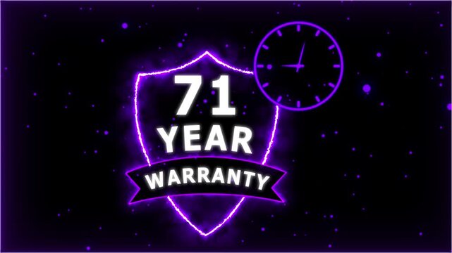 Neon Glowing Shield Badge with 71 Year Warranty Text and Clock Animation on black Futuristic Background.