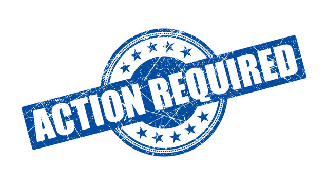 Action required stamp with grunge texture