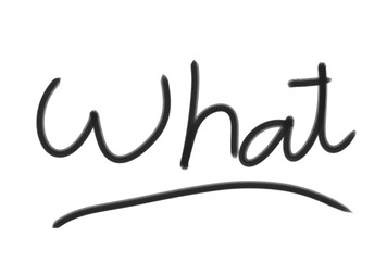 Handwritten word 'what' with underline on white background