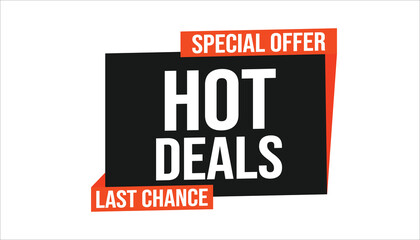 hot deals special offer last chance