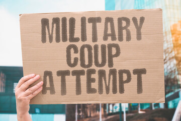 "Military Coup Attempt" Armed forces try overthrowing government. ARMED. FORCES. TRY. OVERTHROWING. GOVERNMENT.