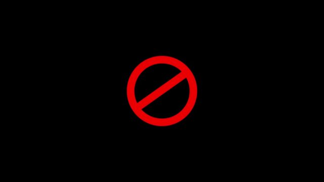 Warning, stop or no entry forbidden red circle and line symbol icon animation on a.Glowing neon Ban sign animation. Neon Prohibited Sign Animation on black background. Red Not allowed symbol animated.