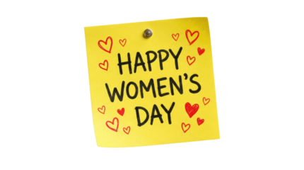 8 march womens day yellow sticky note with happy womens day text and heart doodles isolated on a clean surface white background cutout