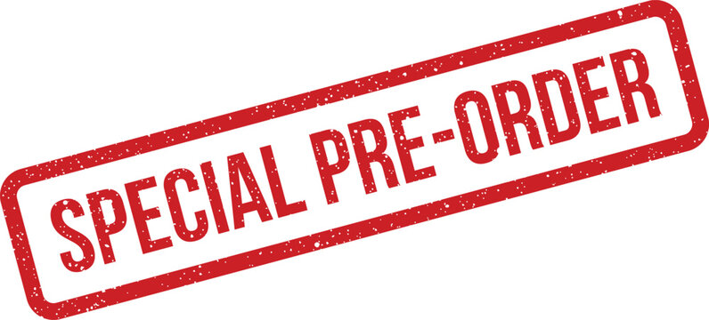 Red rectangular rubber stamp impression displaying special pre order text with distressed grunge texture for product launch announcements