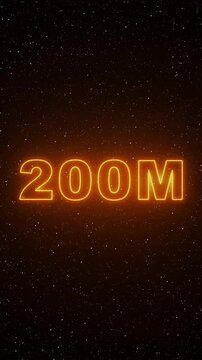Neon orange 200 M text glowing against a starry night sky background 200M two hundred million