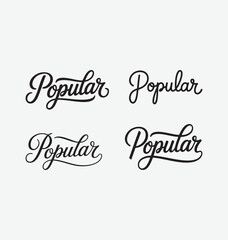 Popular written templates set in a stylish joining script with bold and elegant strokes, designed in clean vector typography perfect for social media designs, branding, marketing graphics, posters