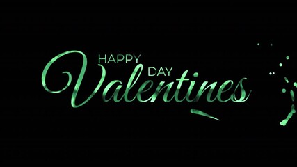 Happy valentines day message in sparkly green font. Suitable for greetings cards, social media posts, website banners, and promotional materials.