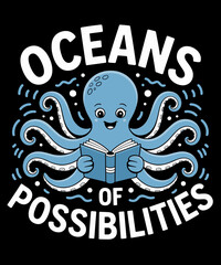 Oceans of Possibilities Octopus Reading Book Bookworm Reader