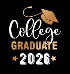 College Graduate 2026 Graduation Typography Vector