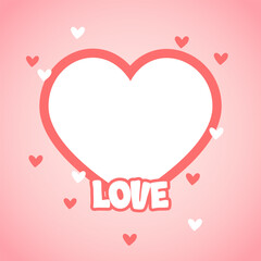A heart-shaped frame with the word "Love" on a pink gradient background. Vector illustration