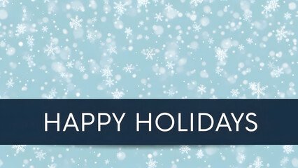 Happy Holidays with a snowy winter background and falling snowflakes