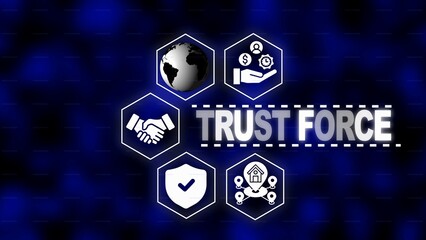 Trust Force Concept with Hexagonal Icons and Globe on Dark Blue Background security reliability