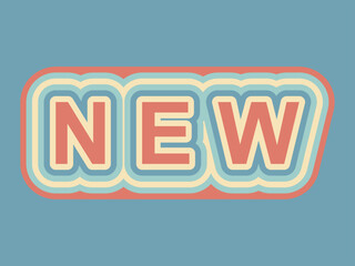 Cartoon illustration of the word NEW. The style is retro, the 60s-70s. A word that can be used in promotions.
