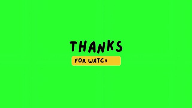 Aesthetic "Thanks For Watching" Hand-Drawn Text Animation with Yellow Accent on Green Screen.
Keywords: thanks for watching, thank you, green screen, chroma key, outro, end screen, animation, text, ha