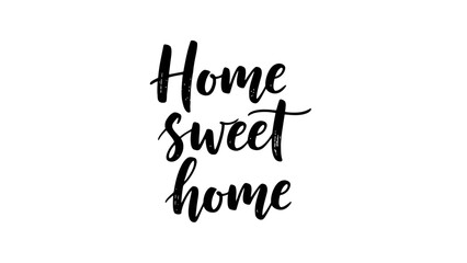 Elegant hand lettering of 'Home sweet home' phrase creating a warm welcoming vibe