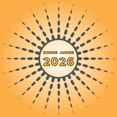 Bonne Annee 2026 Sunburst Greeting Card