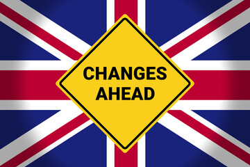 Symbolic illustration of Changes Ahead warning sign overlaid on United Kingdom flag, representing political shifts, national reforms, and future transformations in Britain
