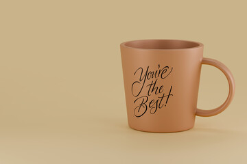 Mug displaying You're the Best. lettering on beige background