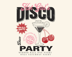 Disco Party graphics with hot girl typography vintage artwork. women's, girl's graphic tees artwork.