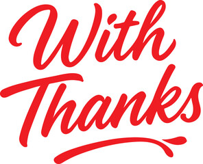 Handwrittenwiththanksgreetingontransparentbackground