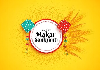 makar sankranti pongal, happy makar sankranti, sankranti, Happy Makar Sankranti wishes with kites and harvest elements. A festive design with kites for the harvest festival.