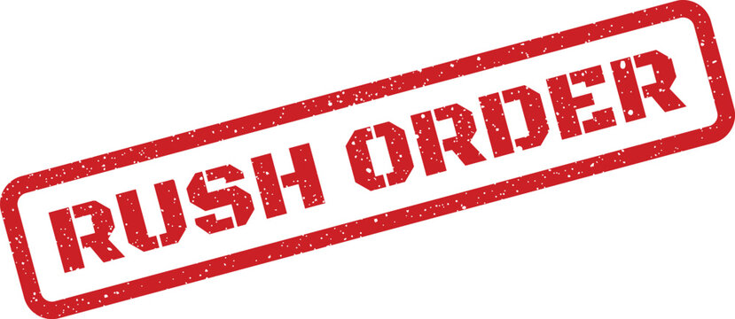 Distressed red stamp impression displaying RUSH ORDER diagonally, emphasizing an urgent request for immediate processing and delivery