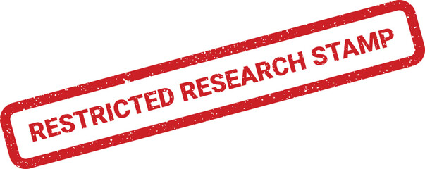 Grunge textured rubber stamp with RESTRICTED RESEARCH STAMP printed diagonally, signifying classified information or study access