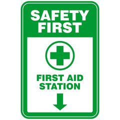 Green Sign, Safety Aid Station