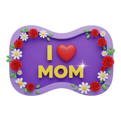 Colorful floral graphic with i love mom text on purple background isolated on transparent background