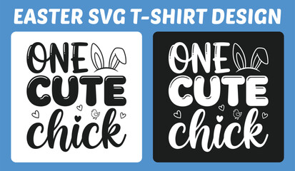 One Cute Chick Easter Typography T-Shirt Design Vector Illustration