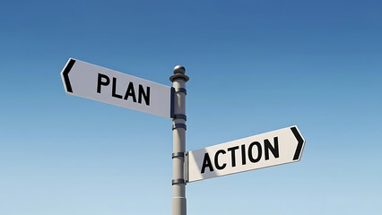 Directional signs for plan and action against clear blue sky