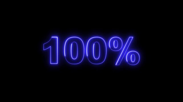 Neon 100 Percent Progress Indicator on Black Background, Completion and Success Concept