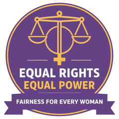 Equal Rights Equal Power Badge &mdash; Fairness For Every Woman Equality Justice Feminism Design